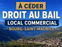 DROIT AU BAIL A VENDRE - BOURG ST MAURICE - 40 m2 - 75 000 &euro; 